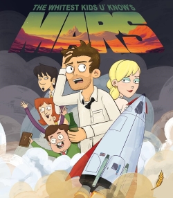 Illustration for 'The Whitest Kids U Know's Mars' featuring a group of animated characters around a rocket, with one character looking surprised and others displaying various expressions.