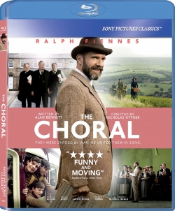 Blu-ray cover of 'The Choral' featuring Ralph Fiennes, with an image of a group of people in a rural setting and a tagline describing the film as 'Funny and Moving'.