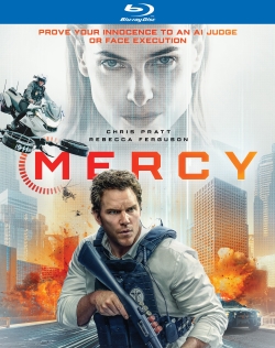Blu-ray cover of the movie 'Mercy' featuring a male character holding a weapon in a cityscape with explosions, and a female character in the background. The text reads 'Prove your innocence to an AI judge or face execution.'