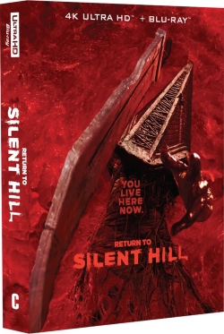 Cover art for the 4K Ultra HD and Blu-ray edition of 'Return to Silent Hill,' featuring a dark and ominous background with the text 'YOU LIVE HERE NOW' prominently displayed.
