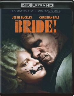 Cover art for the movie 'The Bride' featuring Jessie Buckley and Christian Bale. The design includes a close-up of the two characters, with dramatic lighting and artistic makeup.