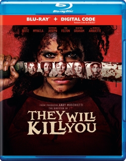 Blu-ray cover of the movie 'They Will Kill You', featuring a character holding a bloody knife with dramatic facial expressions and images of other characters in the background.