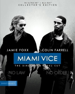 Movie poster for Miami Vice featuring Jamie Foxx and Colin Farrell, with a black and white design and the text 'Miami Vice: The Director's Final Cut.'